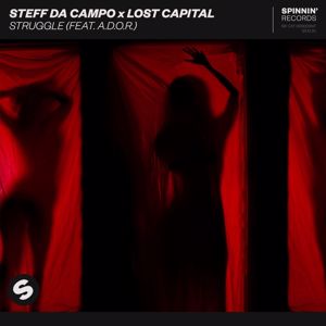 Steff Da Campo x Lost Capital: Struggle (feat. A.D.O.R.) (Extended Mix)
