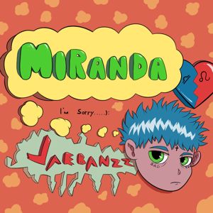 Jaebanzz: Miranda