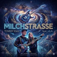 Tommy Klein feat. Lila: Milchstrasse (Radio Mix)
