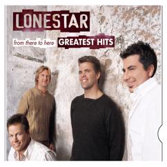 Lonestar: The Greatest Hits