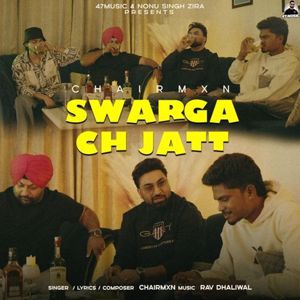 Chairmxn: Swarga Ch Jatt