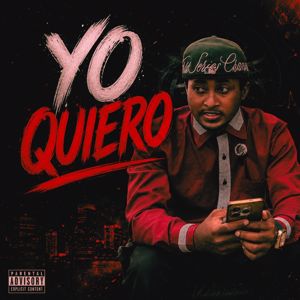 El Riyi: Yo Quiero
