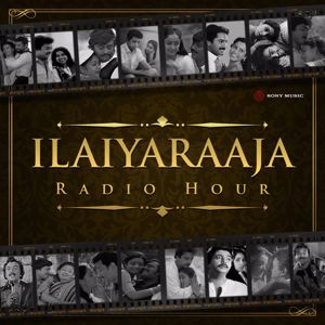 Ilaiyaraaja: Ilaiyaraaja Radio Hour