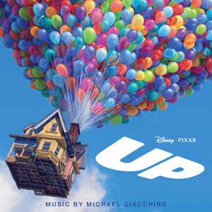 Michael Giacchino: Up (Original Motion Picture Soundtrack)