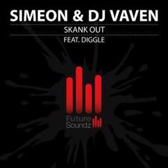 Simeon [CH] & DJ Vaven feat. Diggle: Skank Out (Disco Groove Mix)