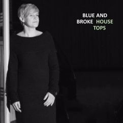 Blue and Broke: House Tops (Live @ Daft Studio, Malmedy)