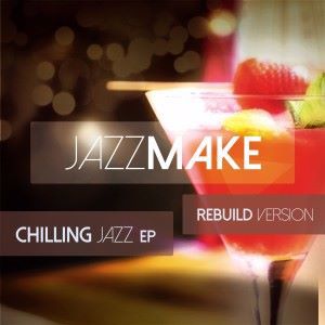 Jazzmake: Chilling Jazz