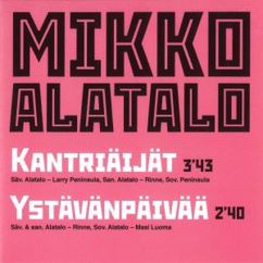 Mikko Alatalo: Ystävänpäivää