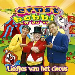 Ernst, Bobbie en de rest: Liedjes van het circus