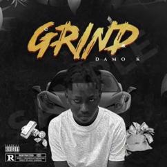 Damo K: Grind