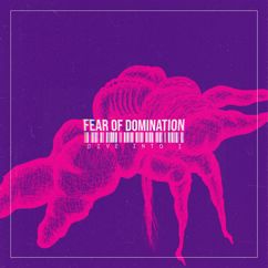 Fear Of Domination: Dive Into I