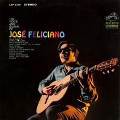 Jose Feliciano: Don't Think Twice, It's All Right