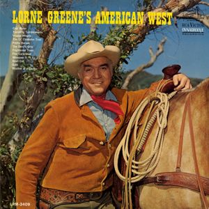 Lorne Greene: Lorne Greene's American West