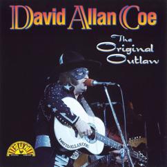 David Allan Coe: Fuzzy Was an Outlaw