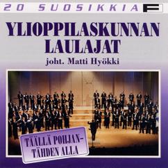 Ylioppilaskunnan Laulajat - YL Male Voice Choir: Trad / Arr Turunen : Karjalan kunnailla [The hills of Karelia]