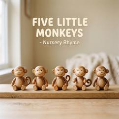 Little Melodiax: Five Little Monkeys - Nursery Rhyme