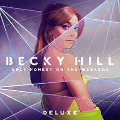 Becky Hill: Through The Night