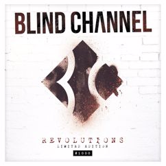 Blind Channel: Don't